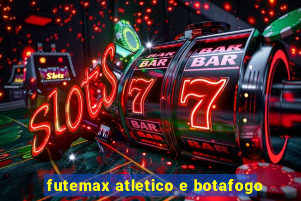 futemax atletico e botafogo